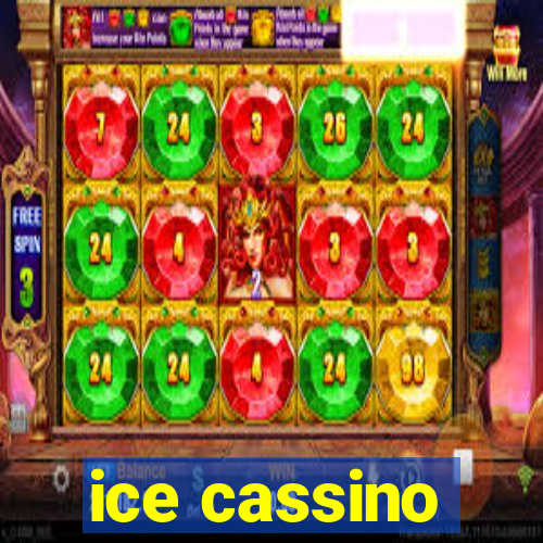 ice cassino